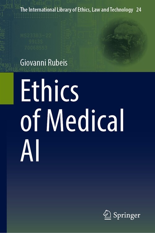 Ethics of Medical AI (Hardcover, 2024)