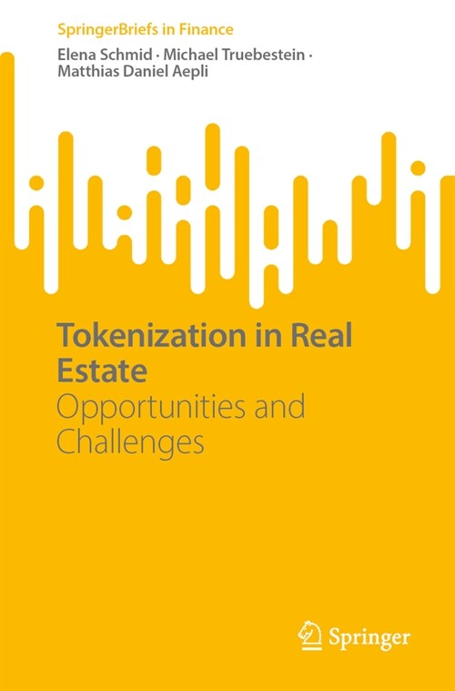 Tokenization in Real Estate: Opportunities and Challenges (Paperback, 2024)