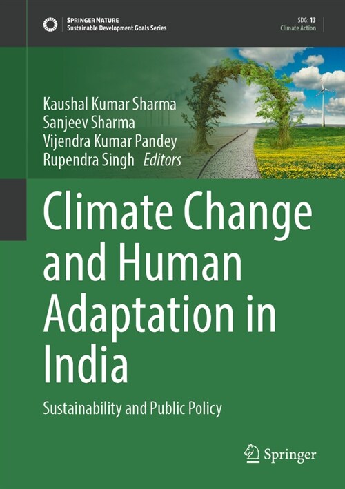 Climate Change and Human Adaptation in India: Sustainability and Public Policy (Hardcover, 2024)