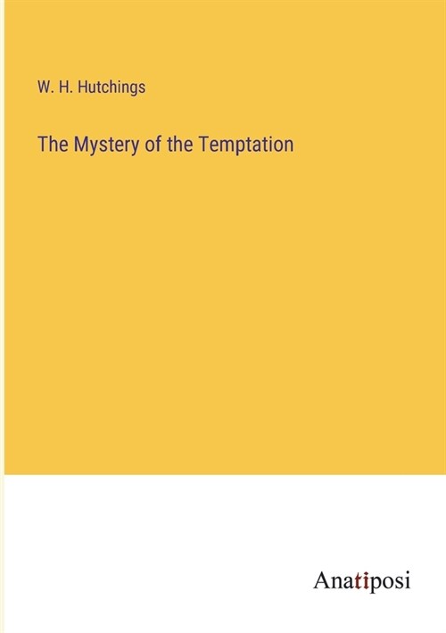The Mystery of the Temptation (Paperback)
