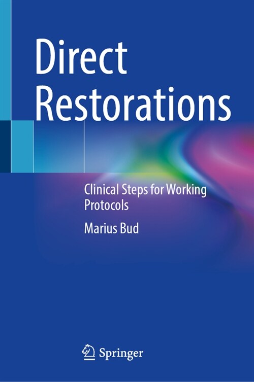 Direct Restorations: Clinical Steps for Working Protocols (Hardcover, 2024)