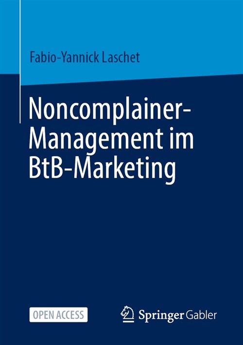 Noncomplainer-Management Im Btb-Marketing (Paperback, 2024)