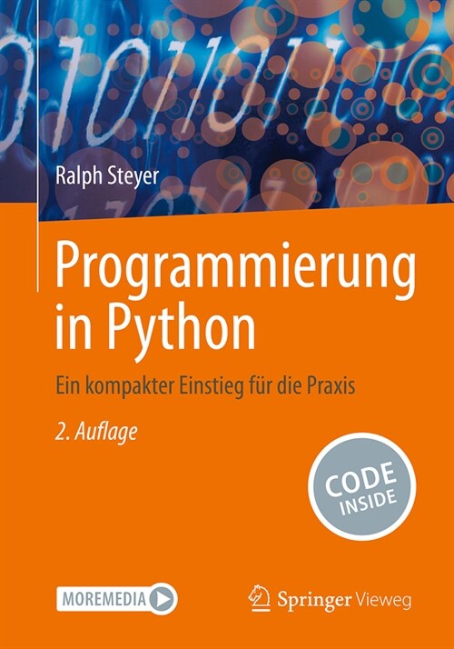 Programmierung in Python: Ein Kompakter Einstieg F? Die Praxis (Paperback, 2, 2. Aufl. 2024)