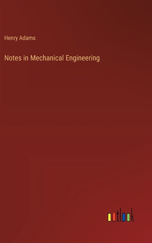 Notes in Mechanical Engineering (Hardcover)