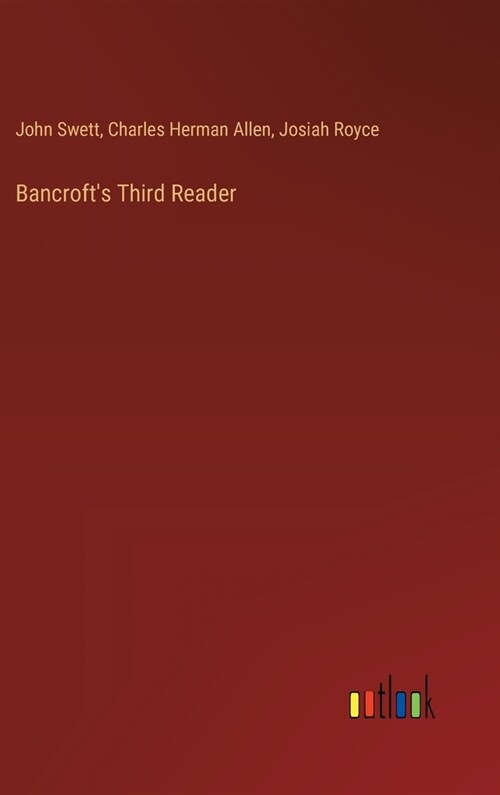 Bancrofts Third Reader (Hardcover)