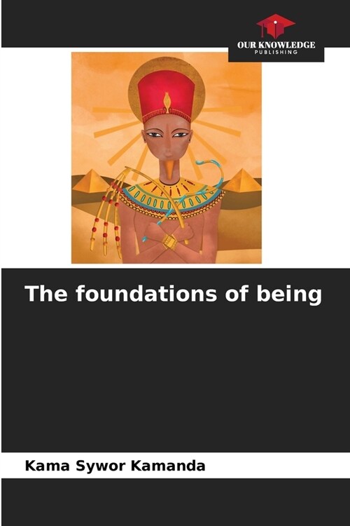 The foundations of being (Paperback)