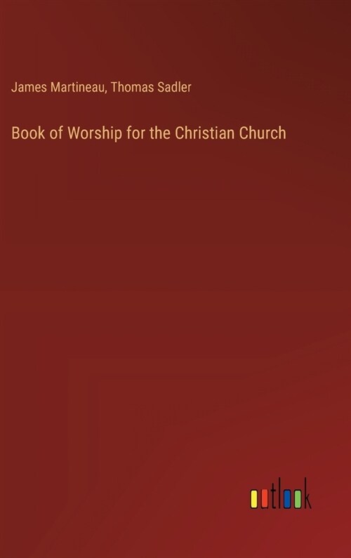 Book of Worship for the Christian Church (Hardcover)