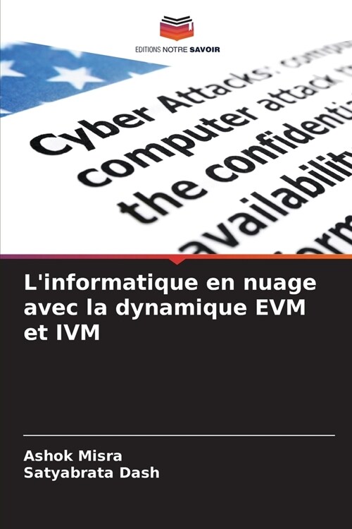 Linformatique en nuage avec la dynamique EVM et IVM (Paperback)