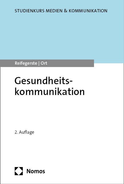 Gesundheitskommunikation (Paperback, 2, 2., Aktualisier)