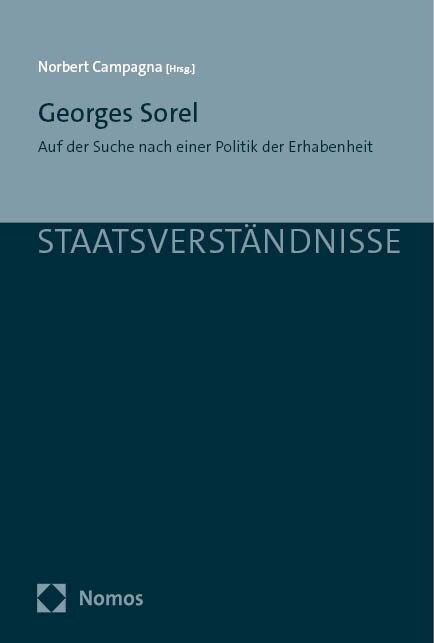 Georges Sorel: Auf Der Suche Nach Einer Politik Der Erhabenheit (Paperback)