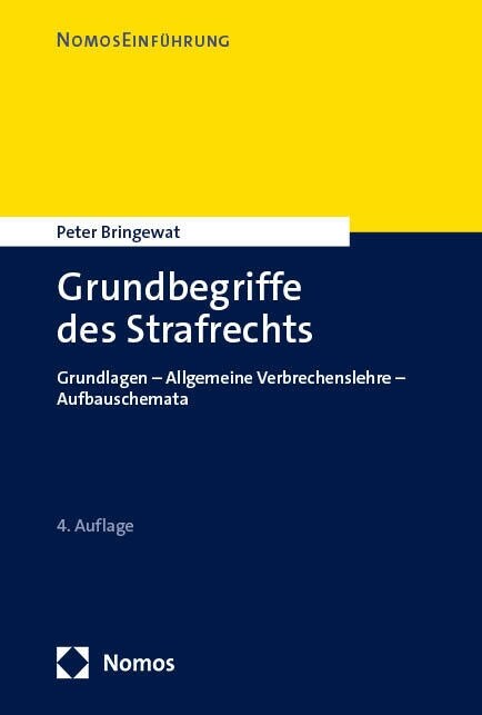 Grundbegriffe Des Strafrechts: Grundlagen - Allgemeine Verbrechenslehre - Aufbauschemata - Unverbindliche Preisempfehlung (Paperback, 4, 4. Vollstandig)