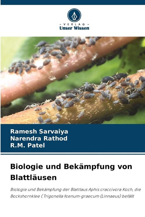 Biologie und Bek?pfung von Blattl?sen (Paperback)