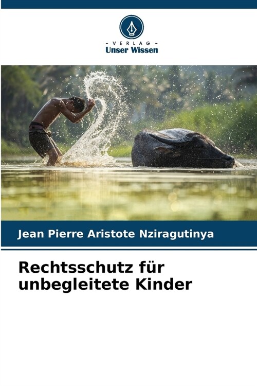 Rechtsschutz f? unbegleitete Kinder (Paperback)