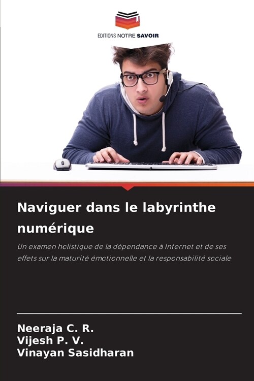 Naviguer dans le labyrinthe num?ique (Paperback)