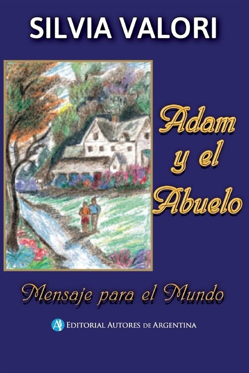 Adam y el Abuelo (Paperback)