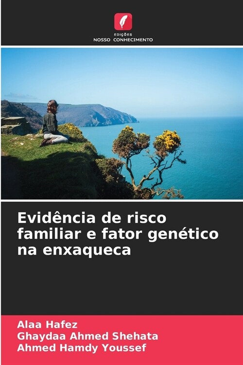 Evid?cia de risco familiar e fator gen?ico na enxaqueca (Paperback)