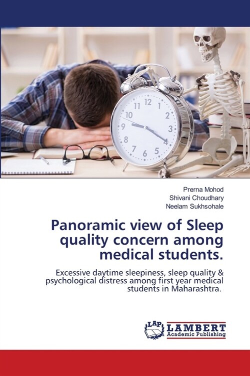 Panoramic view of Sleep quality concern among medical students. (Paperback)