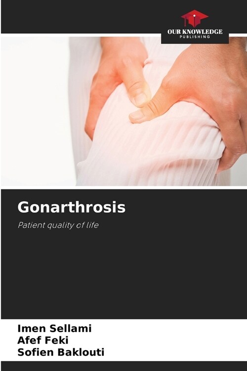 Gonarthrosis (Paperback)