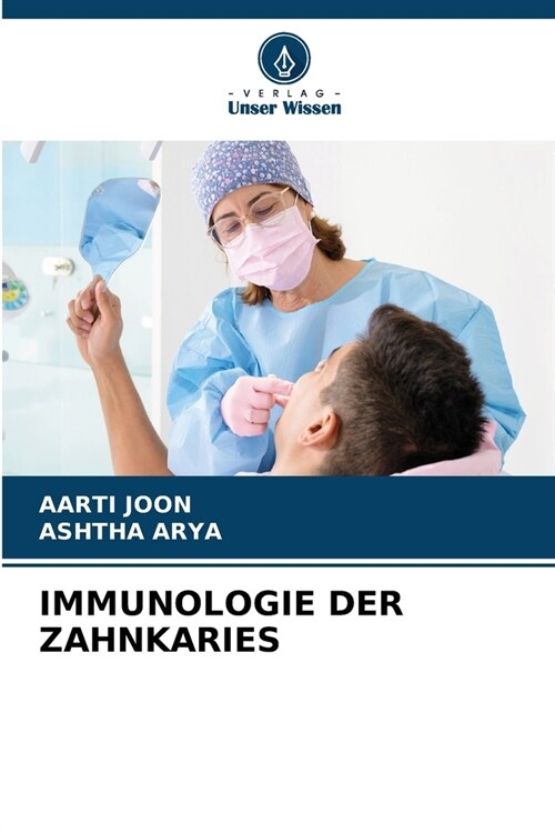 Immunologie Der Zahnkaries (Paperback)