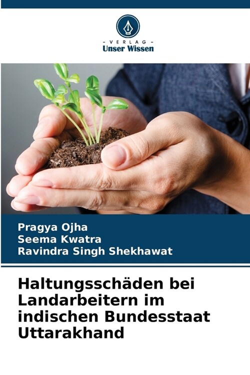 Haltungssch?en bei Landarbeitern im indischen Bundesstaat Uttarakhand (Paperback)