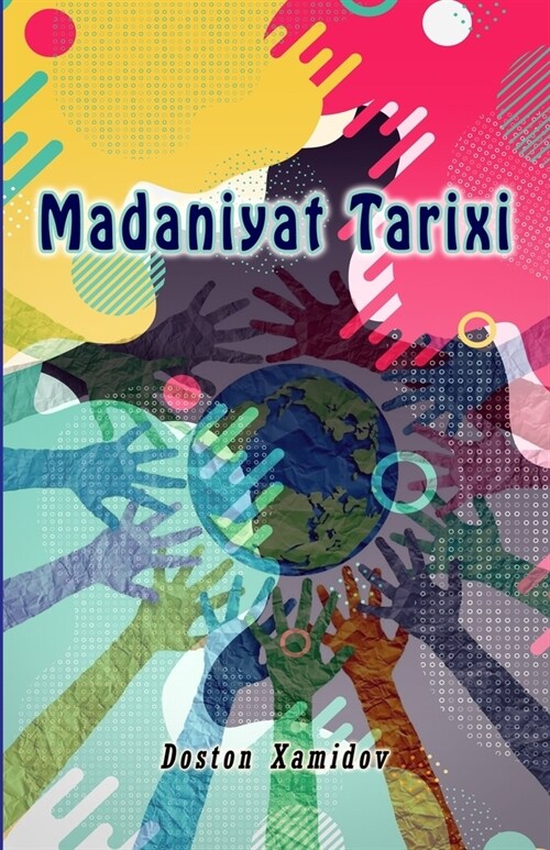 Madaniyat Tarixi (Paperback)