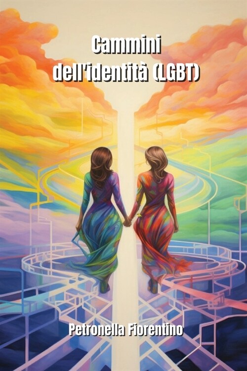 Cammini dellidentit?(LGBT) (Paperback)