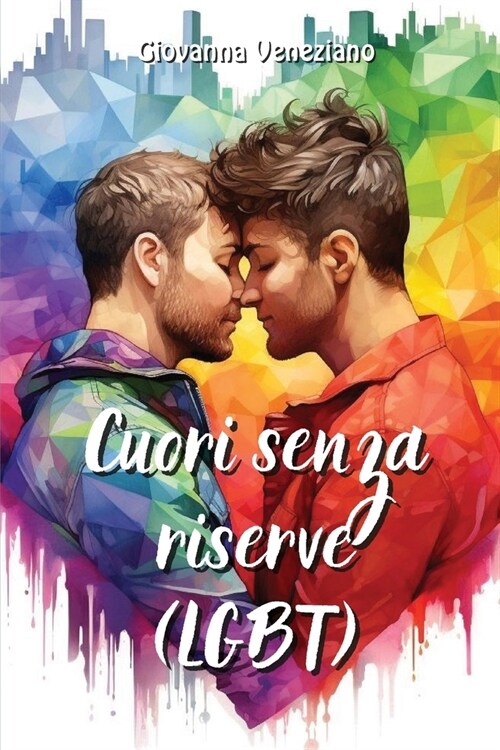 Cuori senza riserve (LGBT) (Paperback)