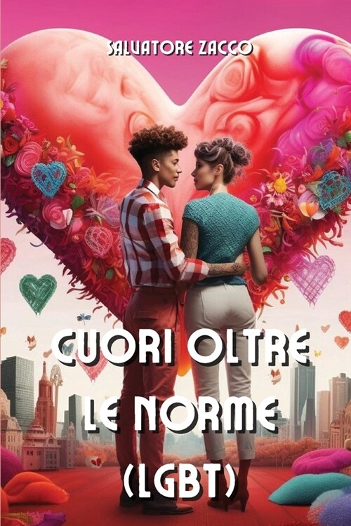 Cuori oltre le norme (LGBT) (Paperback)