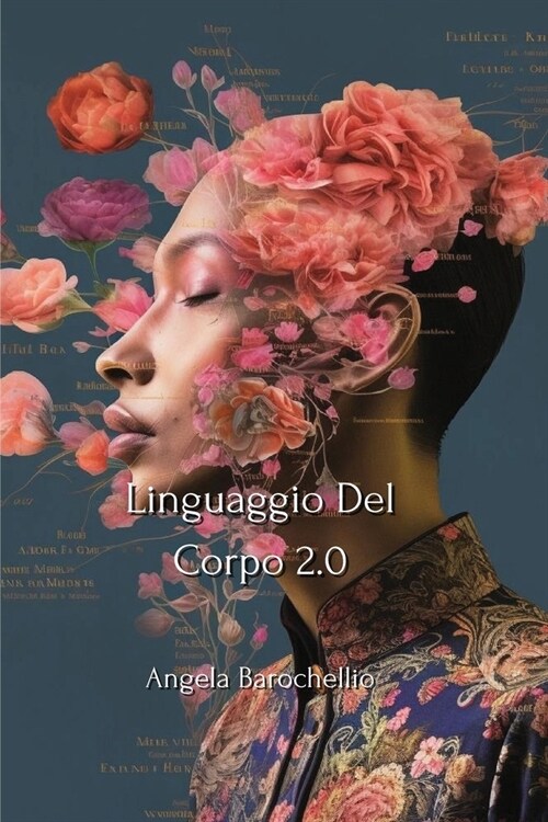 Linguaggio Del Corpo 2.0 (Paperback)