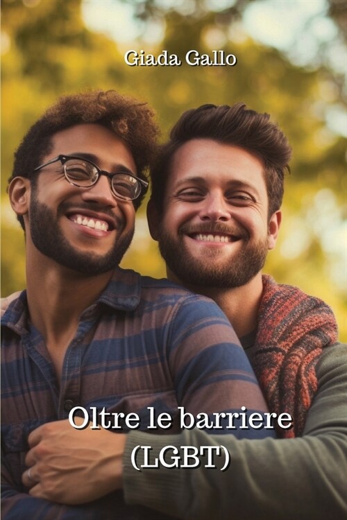 Oltre le barriere (LGBT) (Paperback)