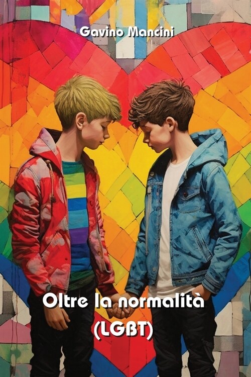 Oltre la normalit?(LGBT) (Paperback)