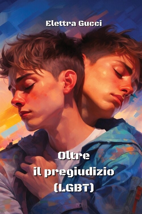 Oltre il pregiudizio (LGBT) (Paperback)