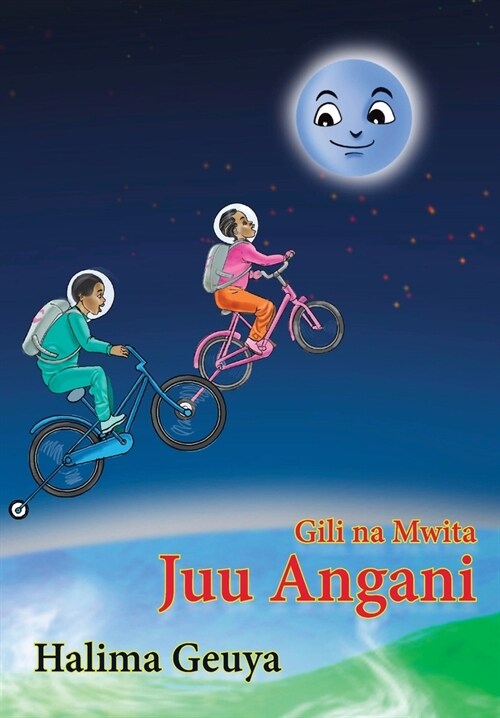 Gili na Mwita Juu Angani (Paperback)