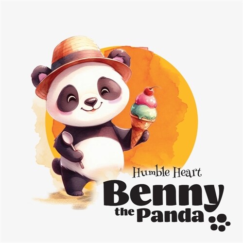 Benny the Panda - Humble Heart (Paperback)