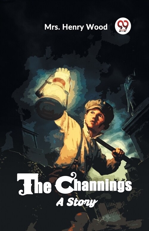 The Channings A Story (Paperback)