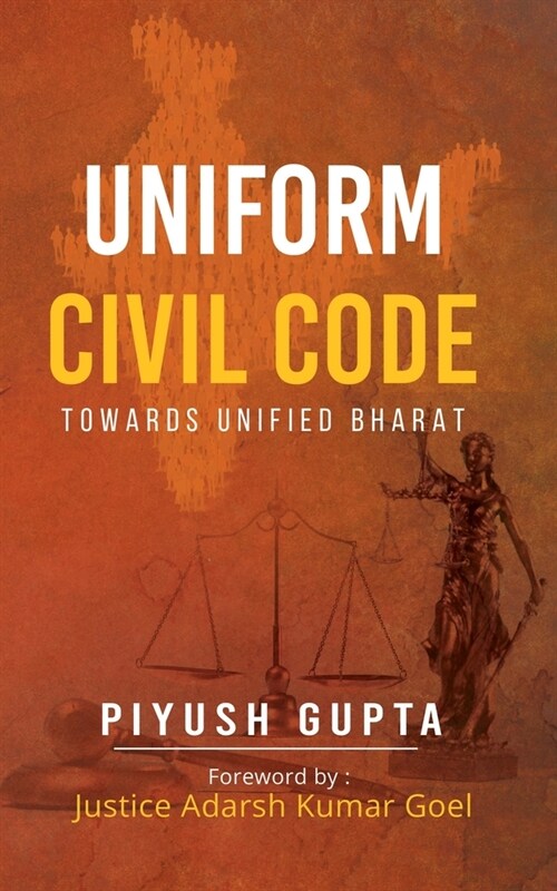 Uniform Civil Code: Towards Unified Bharat (Paperback)