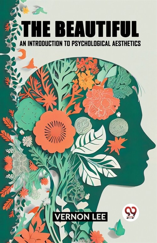 The Beautiful an Introduction to Psychological Aesthetics (Paperback)