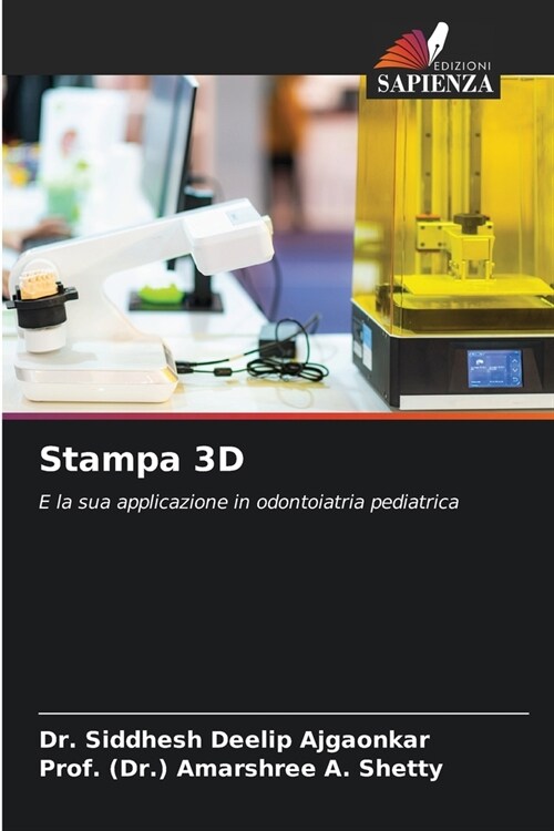 Stampa 3D (Paperback)