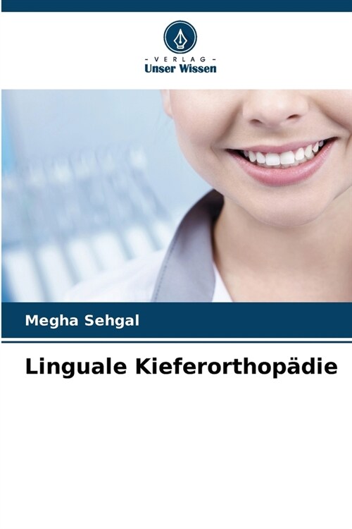 Linguale Kieferorthop?ie (Paperback)