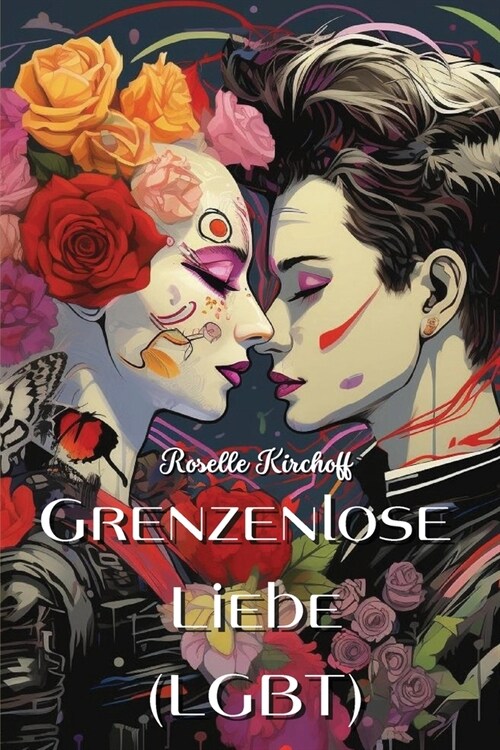 Grenzenlose Liebe (LGBT) (Paperback)