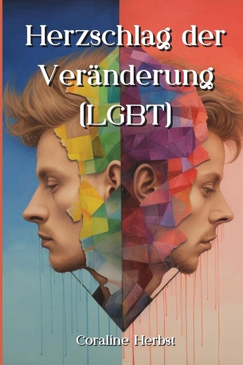 Herzschlag der Ver?derung (LGBT) (Paperback)