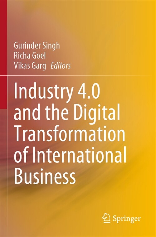 Industry 4.0 and the Digital Transformation of International Business (Paperback, 2023)