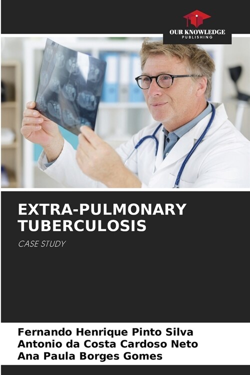 Extra-Pulmonary Tuberculosis (Paperback)