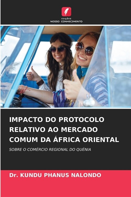 Impacto Do Protocolo Relativo Ao Mercado Comum Da 햒rica Oriental (Paperback)