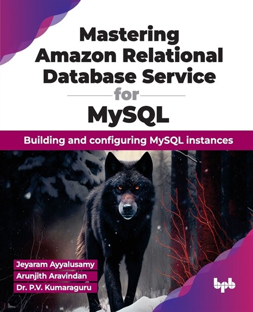 Mastering Amazon Relational Database Service for MySQL: Building and Configuring MySQL Instances (Paperback)