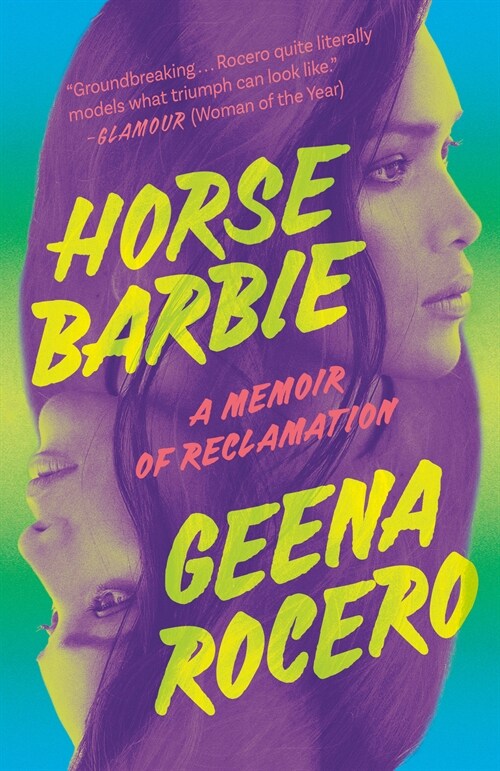 Horse Barbie: A Memoir of Reclamation (Paperback)