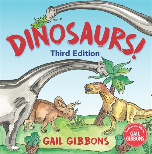 Dinosaurs! (Third Edition) (Hardcover)