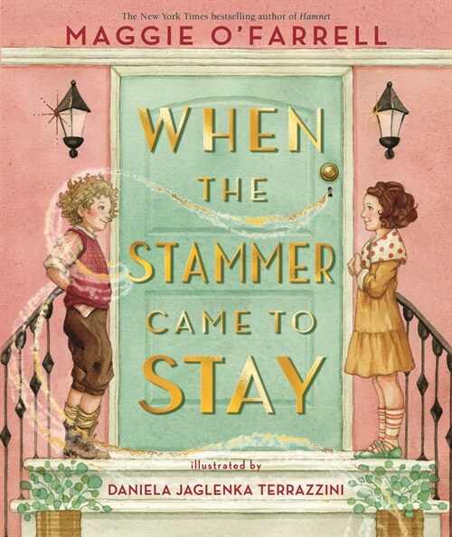 When the Stammer Came to Stay (Hardcover)