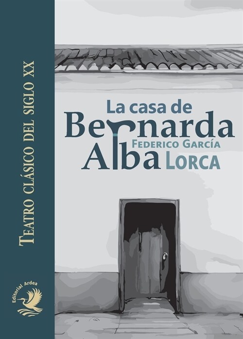 La casa de Bernarda Alba (Paperback)