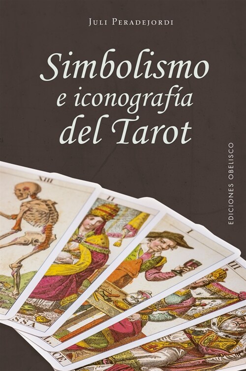 Simbolismo E Iconograf? del Tarot (Hardcover)